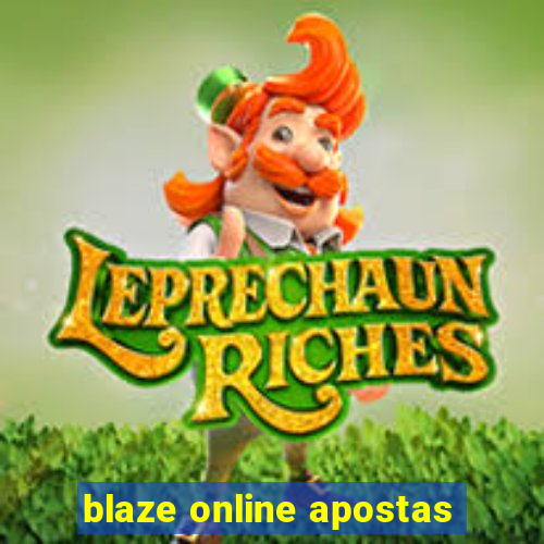 blaze online apostas